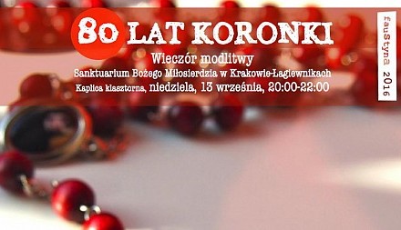 80 lat Koronki do Bożego Miłosierdzia – niedziela 13 września 2015 r.